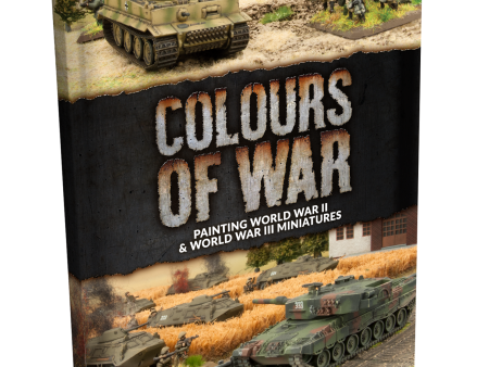 Colours of War (2019) WW2 Painting Guide - Flames Of War on Sale